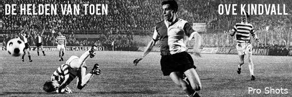 De helden van toen: Ove Kindvall