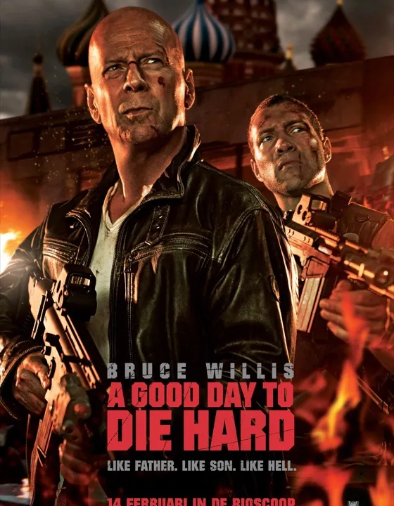 A Good Day to Die Hard