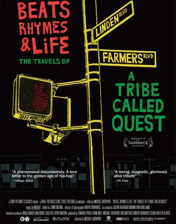 Beats Rhymes & Life: The Travels of a Tribe Called Quest