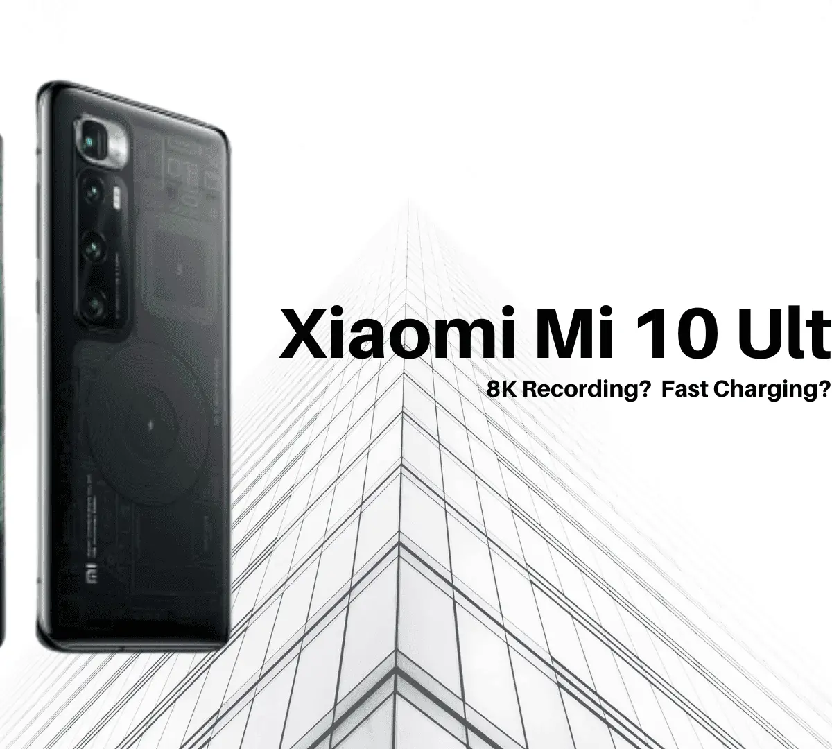 Xiaomi Mi 10 Ultra FAQ: All Questions Answered
