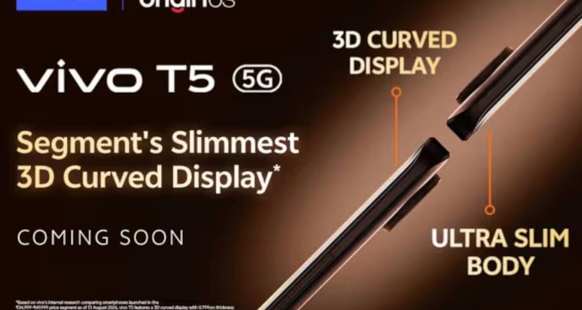 Vivo T5 5G Teased With Ultra-Slim Design and 3D Curved Display