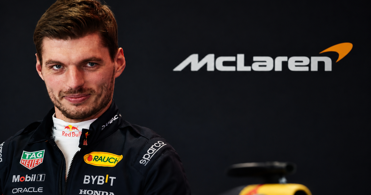 'Verstappen close to a McLaren deal for 2027 after all'