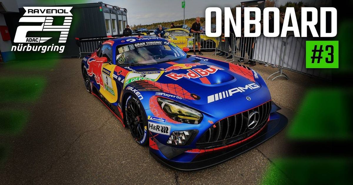 Nürburgring 24h Qualifiers: Live Stream Onboard with #3 Mercedes-AMG Team Verstappen Racing