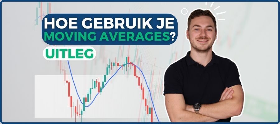 Hoe gebruik je Moving Averages? (uitleg)