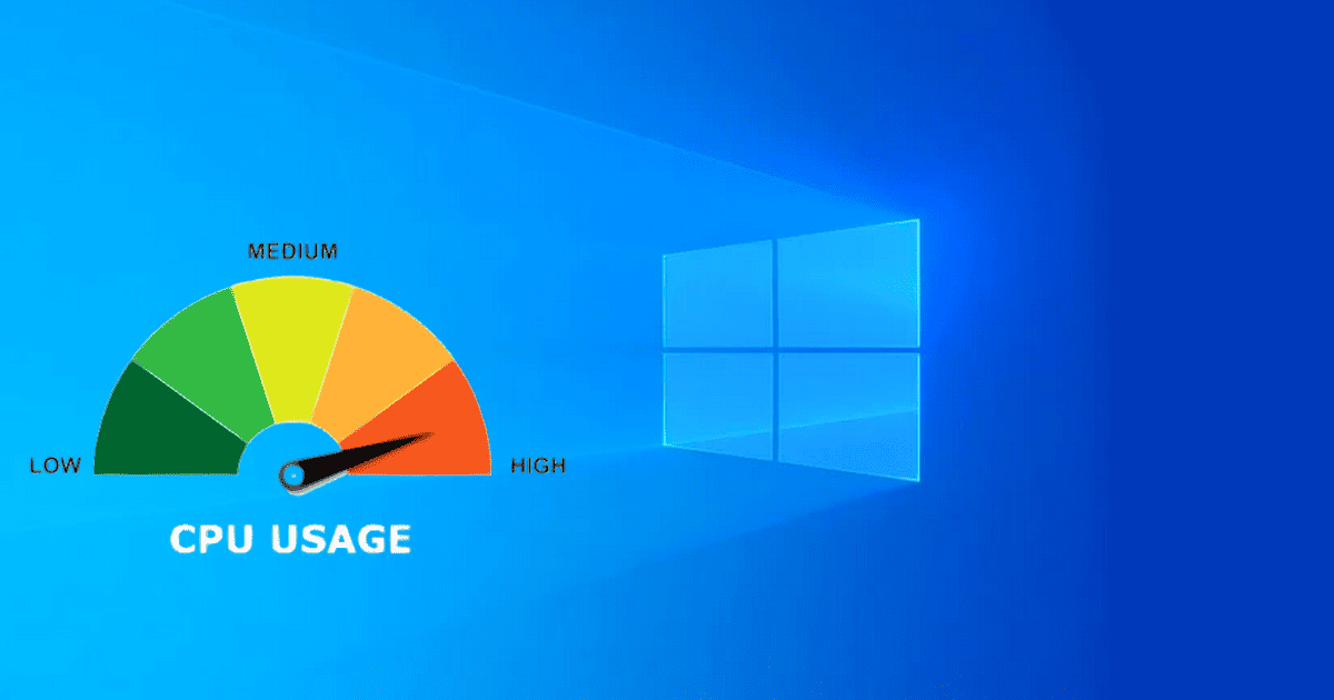 How to Fix High CPU Usage on Windows 10