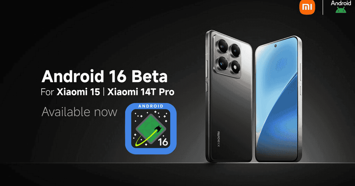 How to install Android 16 Beta on Xiaomi smartphones