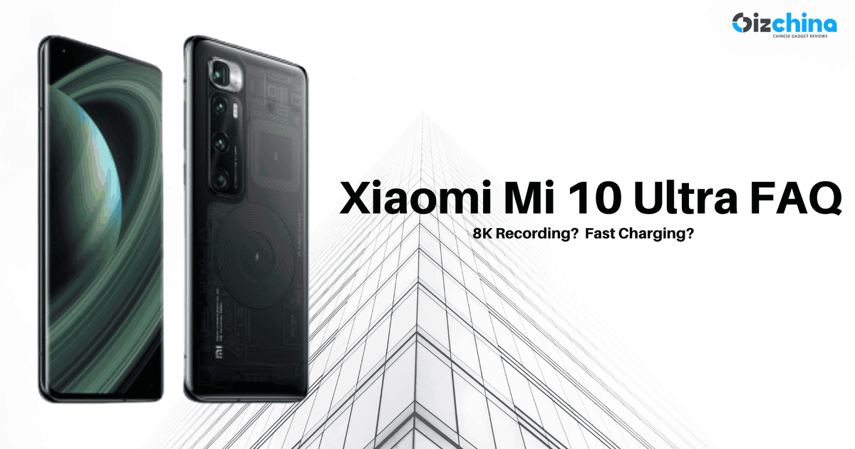 Xiaomi Mi 10 Ultra FAQ: All Questions Answered