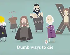 Dumb Ways to Die Game of Thrones Editie