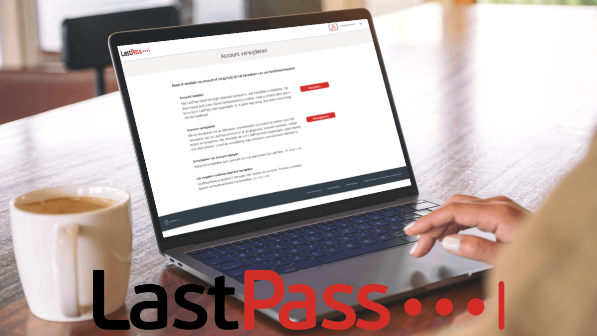 Export LastPass passwords and delete your account