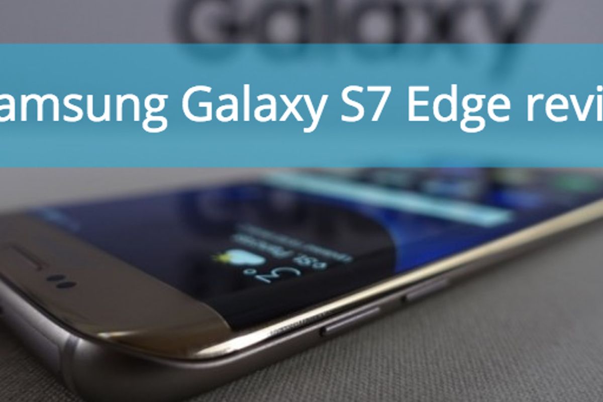 Onverenigbaar shit Tot Samsung Galaxy S7 Edge review: Android heeft een nieuwe baas