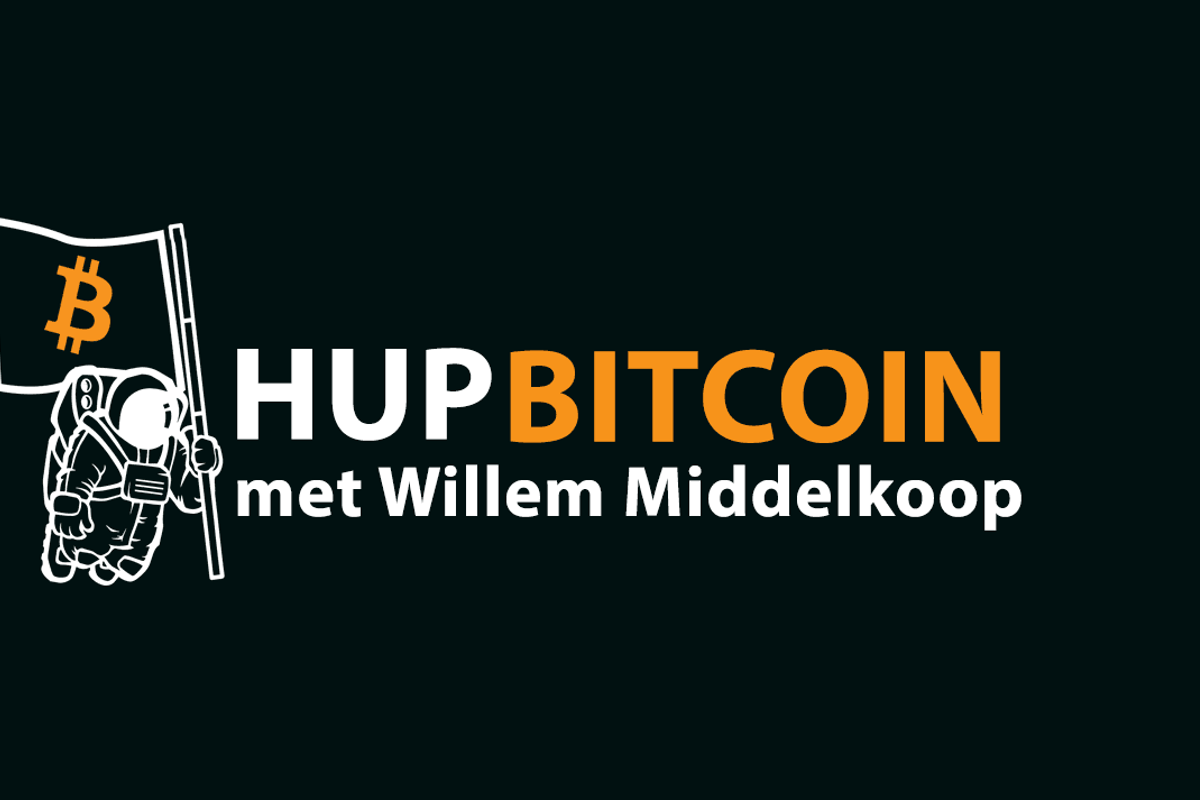 Hup Bitcoin podcast met Willem Middelkoop: 'Binnen 10 jaar wordt er letterlijk gevochten om bitcoin'