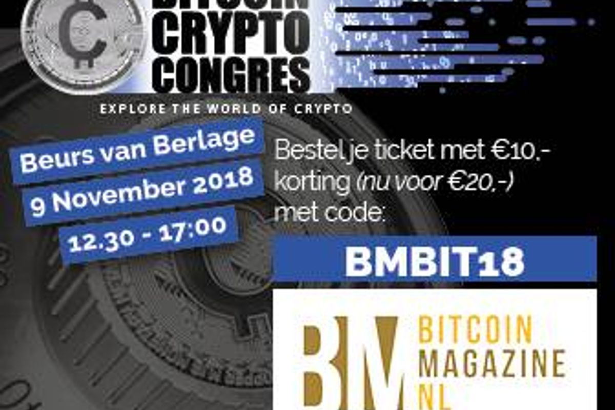 Actie: voor 2 tientjes naar het 1e Bitcoin Crypto Congres