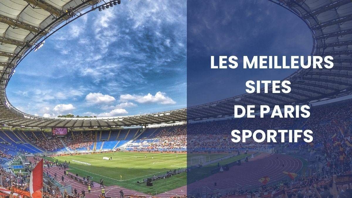 Top 10 des meilleurs sites de paris sportifs en France 2025