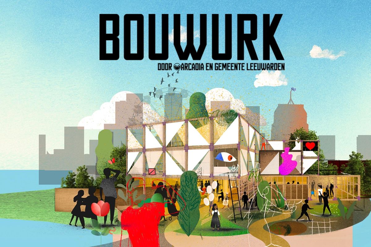 Project Bouwurk van Arcadia kost Leeuwarden een half miljoen euro extra