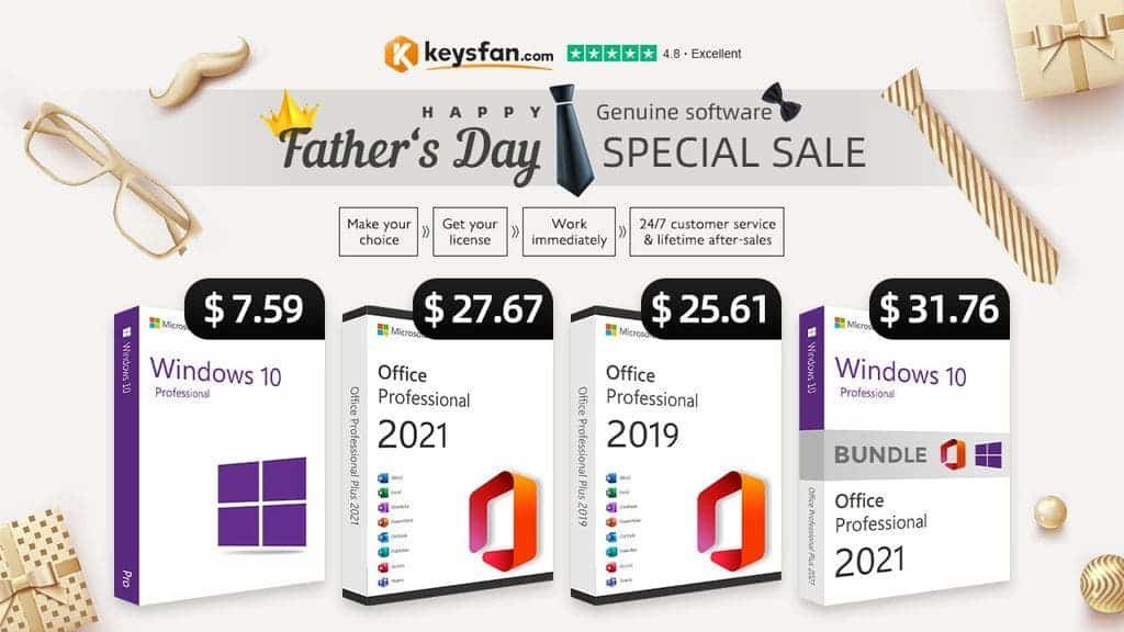 Keysfan Father’s Day Sale: Office 2021 from $13.73, Windows 10 from $6.21!