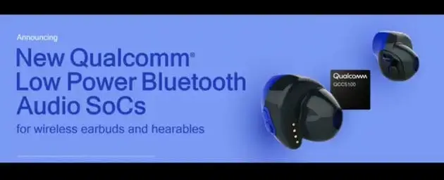 Qualcomm QCC5100 Bluetooth Chip Provides Way Longer Battery Life