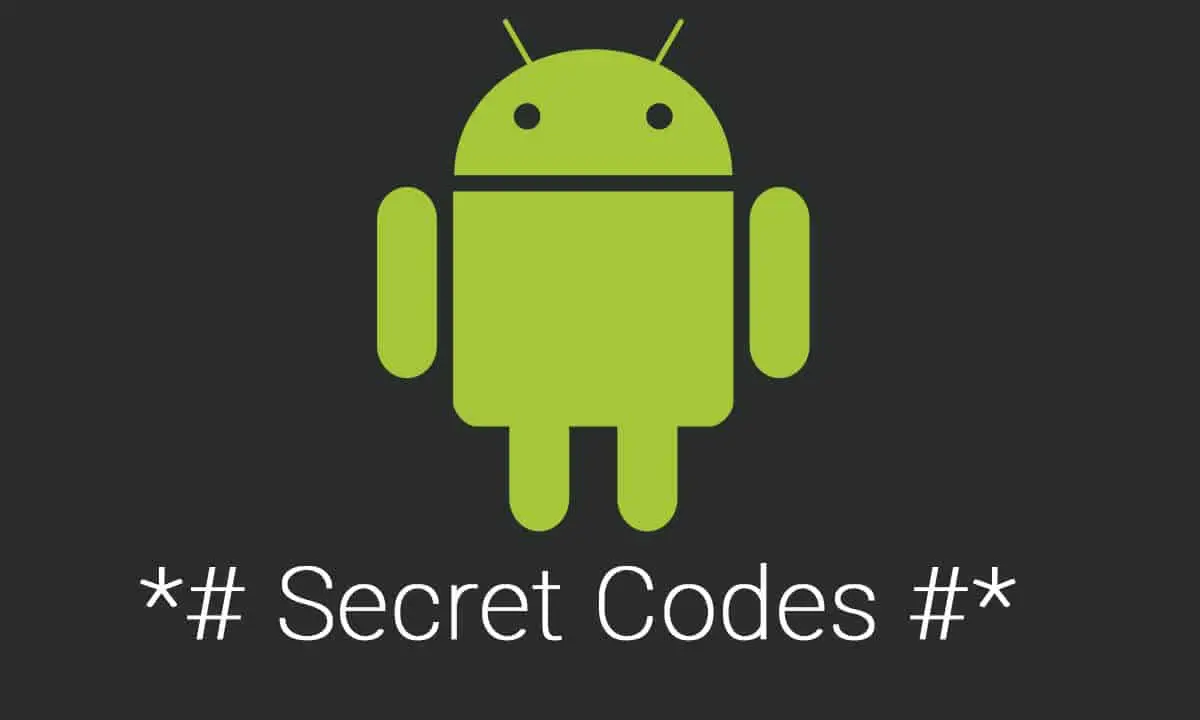 Android Hidden Codes: These are the secret codes of your device