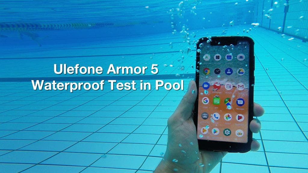 Video : Ulefone Armor 5 wateproofing pool test