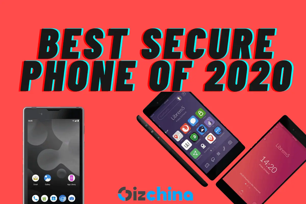 Best Secure Phones 2020: What are you willing to give up for your privacy?