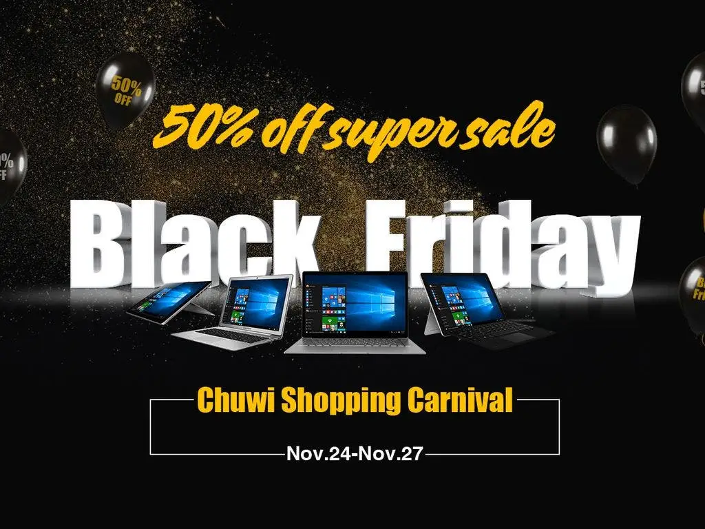 Chuwi Black Friday promo party with up to 50 % off