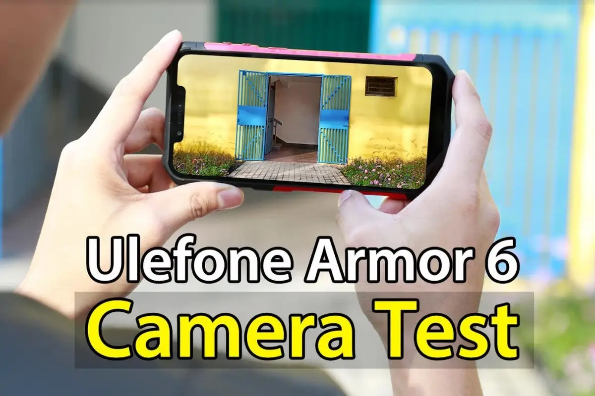 Ulefone Armor 6 Photography Test (Video)