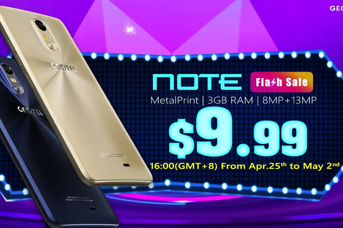 Flash Sale: Get a Geotel Note with MTK6737 and 3GB RAM for $9.99!
