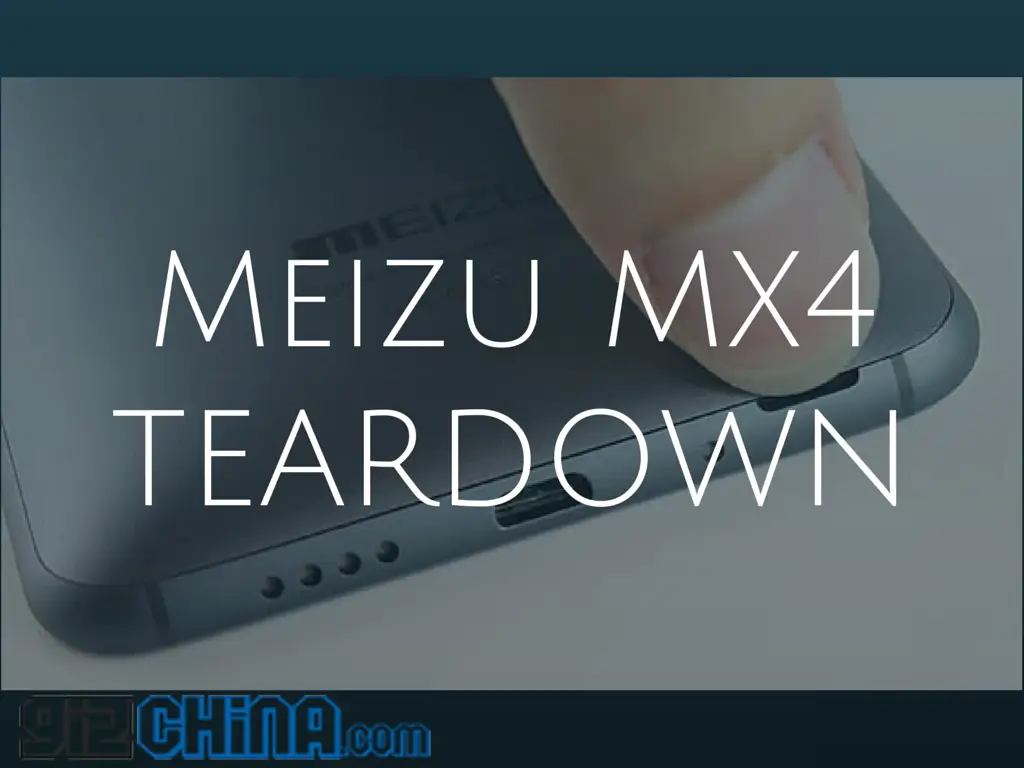 Photo feature: Meizu MX4 teardown!