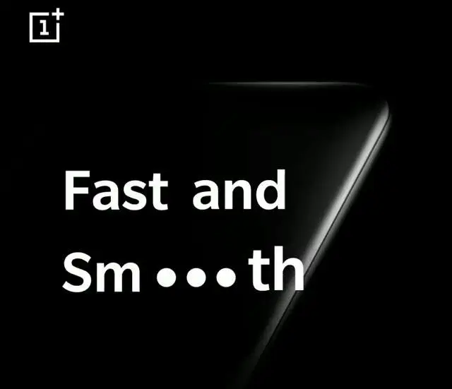 CEO Pete Lau says the OnePlus 7 will be “Fast and Smooth”