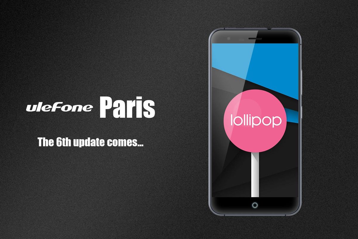 Ulefone Paris gets 6th update, Android 6.0 on the way