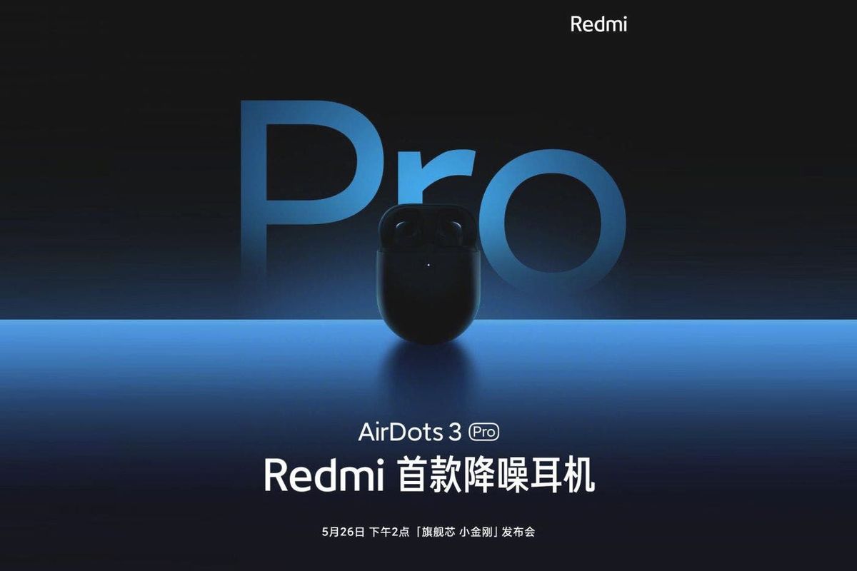 Redmi AirDots 3 Pro will arrive on May 26 with ANC