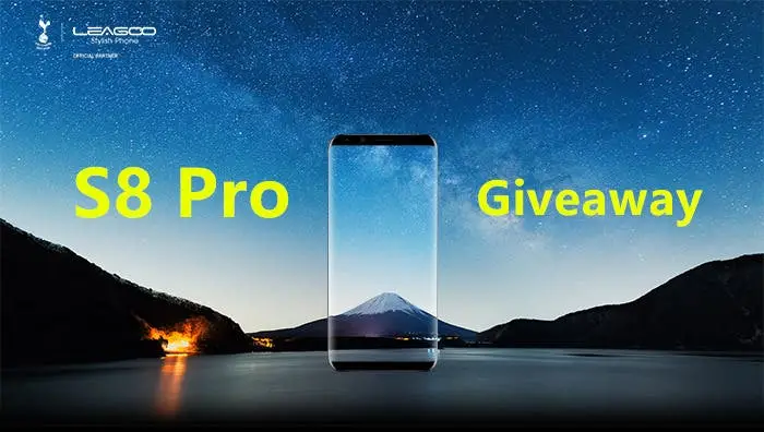 Giveaway #2! Double or nothing, you get the new Leagoo S8 Pro!