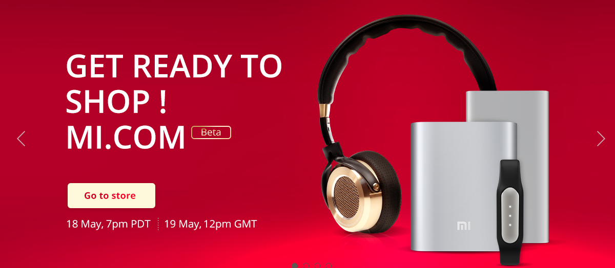 Xiaomi Beta Store will open for UK, France, Spain, Germany and U.S on the 18th May