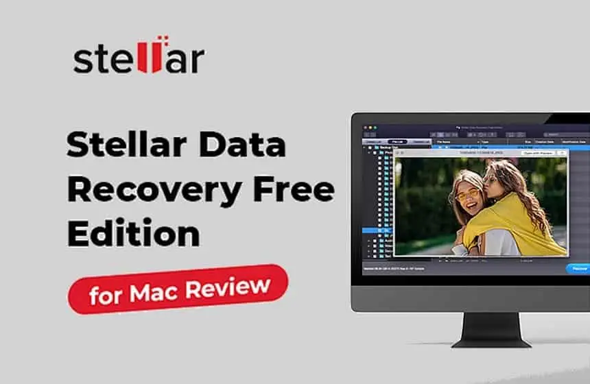 Stellar Data Recovery Free for Mac Review: A powerful data recovery software