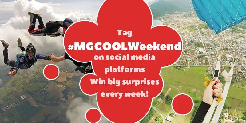 Share #MGCOOLWeekend on social medias and win prizes