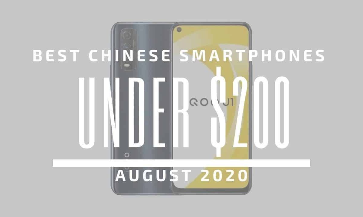 Top 5 Best Chinese Phones for Under $200 - August 2020