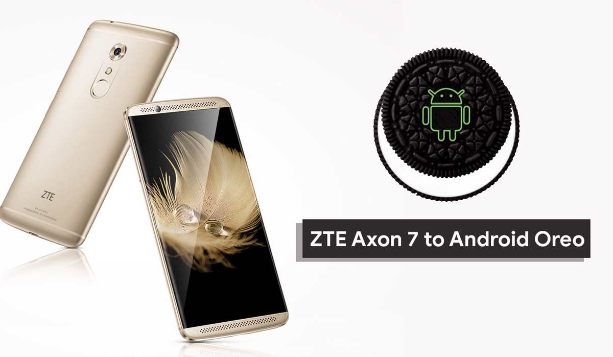 ZTE Axon 7 receives Android 8.0 Oreo update, but it's full of issues