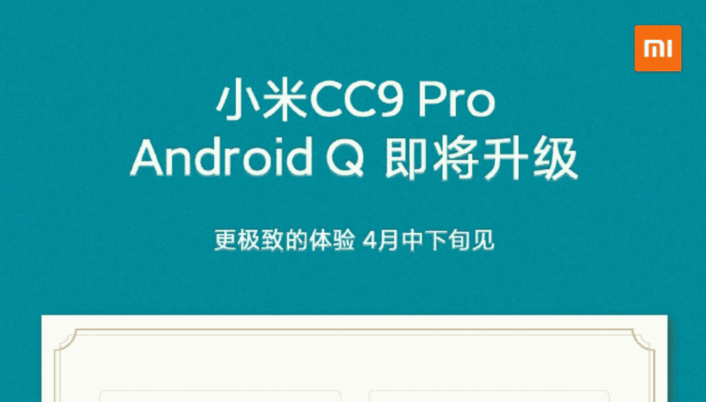 Xiaomi CC9 Pro will be upgraded to Android 10 in April