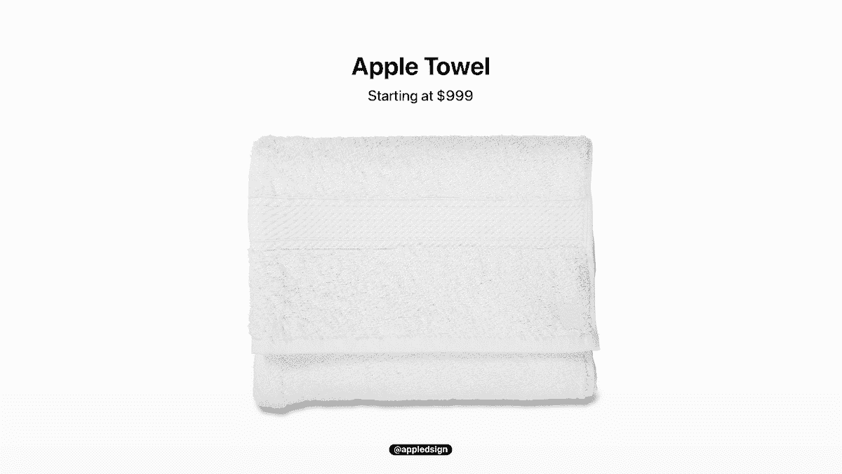 Apple may launch a Beach Towel-sized Apple Towel Max, just because yes