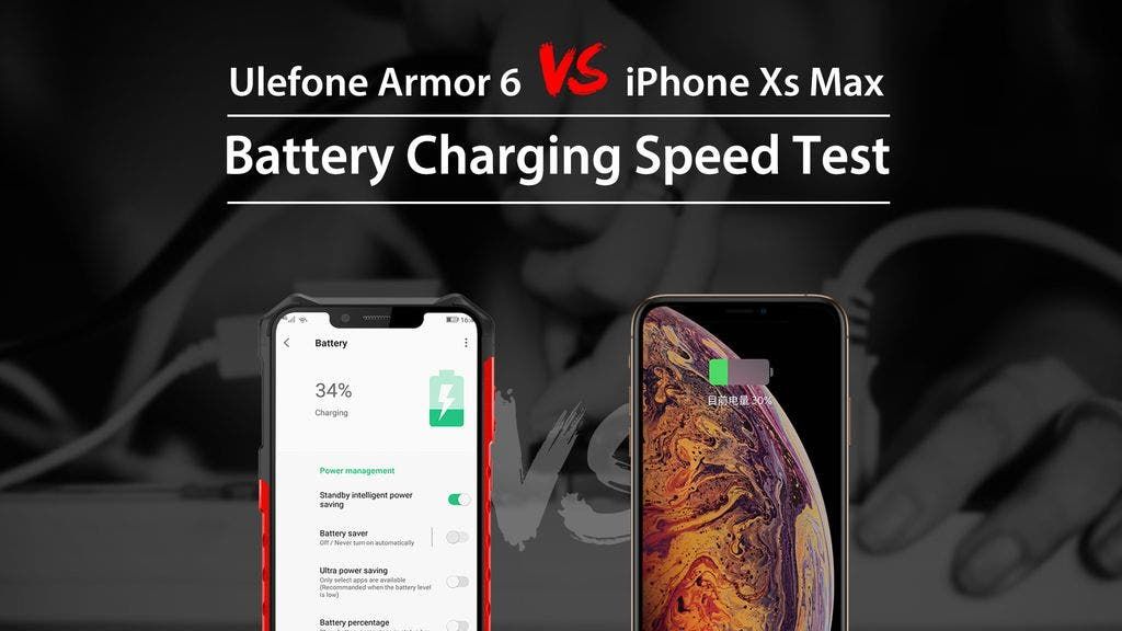 Fast charging test for Ulefone Armor 6 vs iPhone XS Max