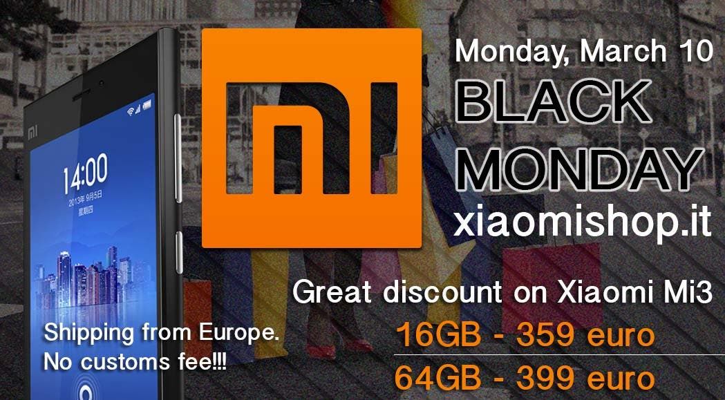 Black Monday: Great discount on Xiaomi Mi3 16GB and 64GB!