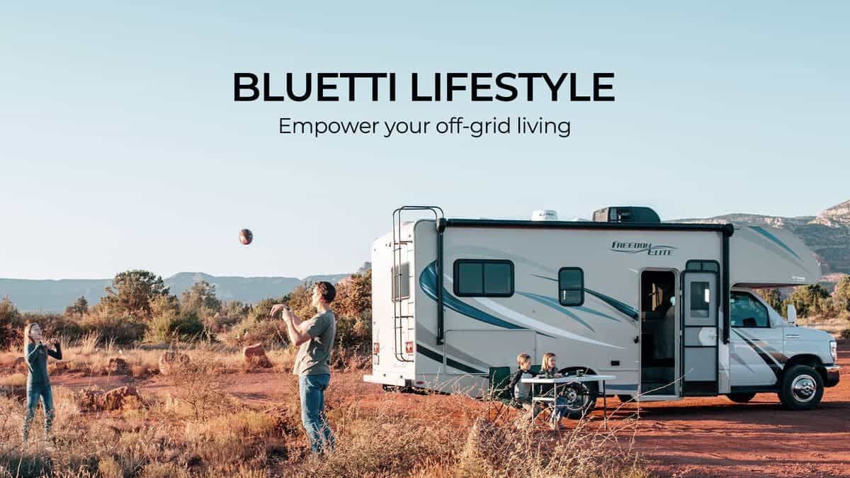 BLUETTI's Users Always Get More Than Power for Their Off-Grid Lives