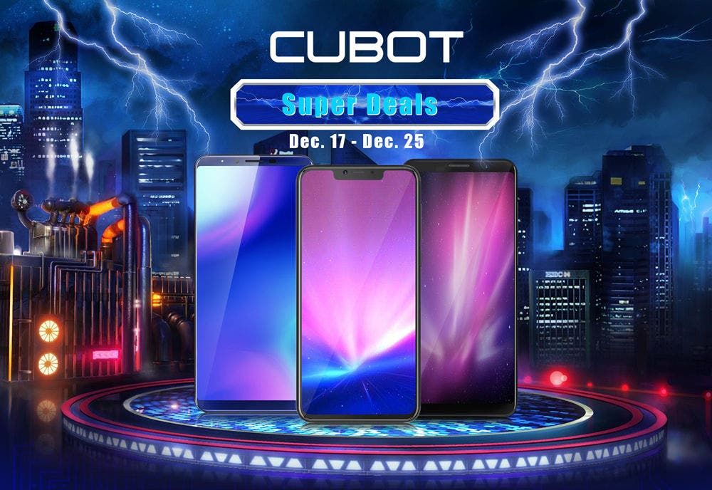 The Last Big Sale for CUBOT Phones in 2018 is now Up at GearBest