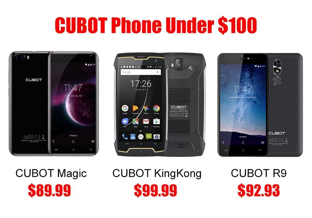 Three Recommended Cubot Phones for Less than $100