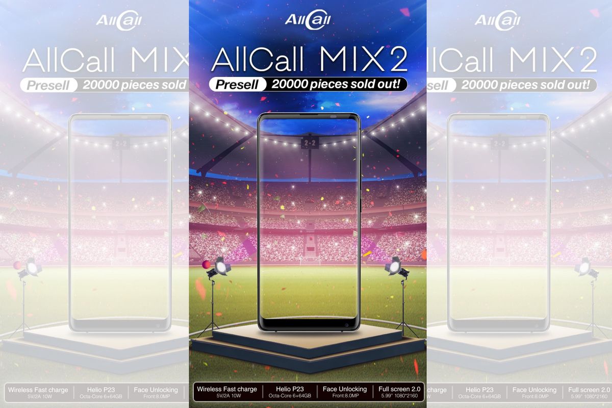 AllCall MIX2 Already Sold 20000 Units During Presale (Ending Tomorrow)