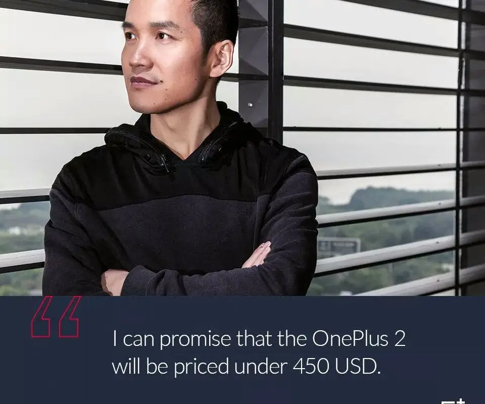 Pete Lau says the OnePlus 2 will be priced under $450