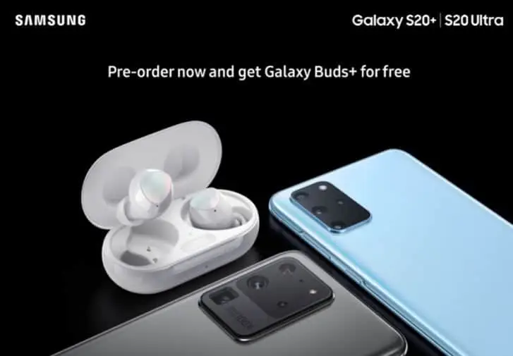 Get free Galaxy Buds+ by pre-ordering a Galaxy S20+ or Galaxy S20 Ultra