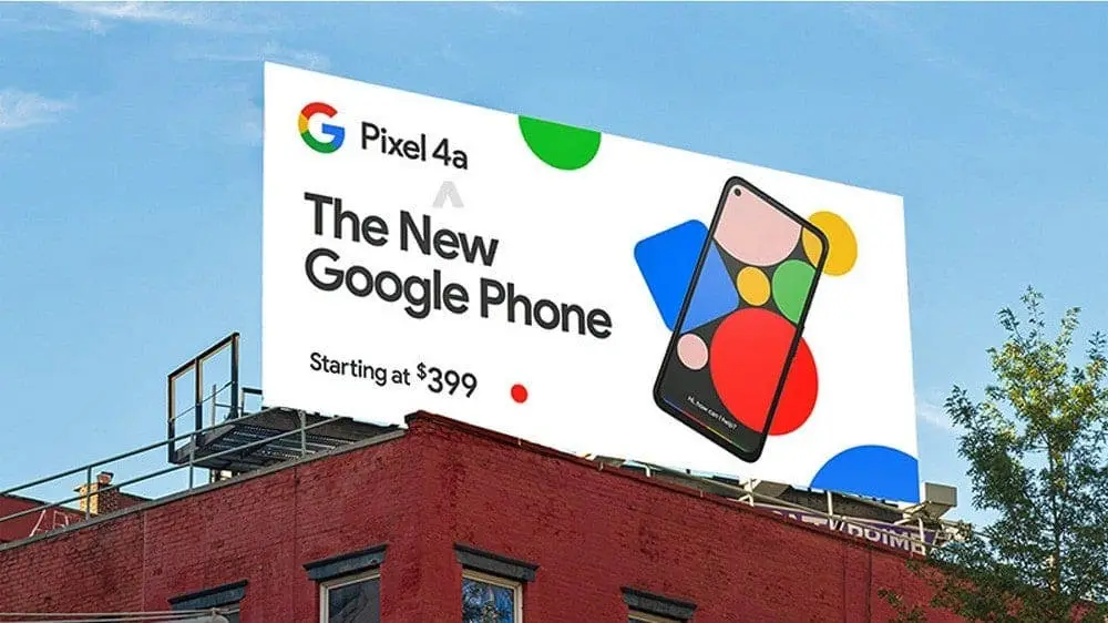 Google reveals the Pixel 4a price on a billboard, because why not?