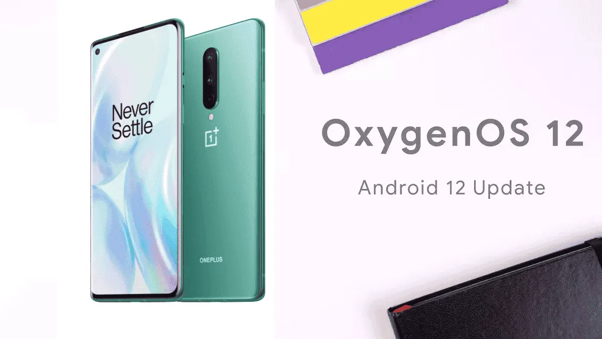 OxygenOS 12 reaches for OnePlus 8, 8 Pro, 8T and 9R