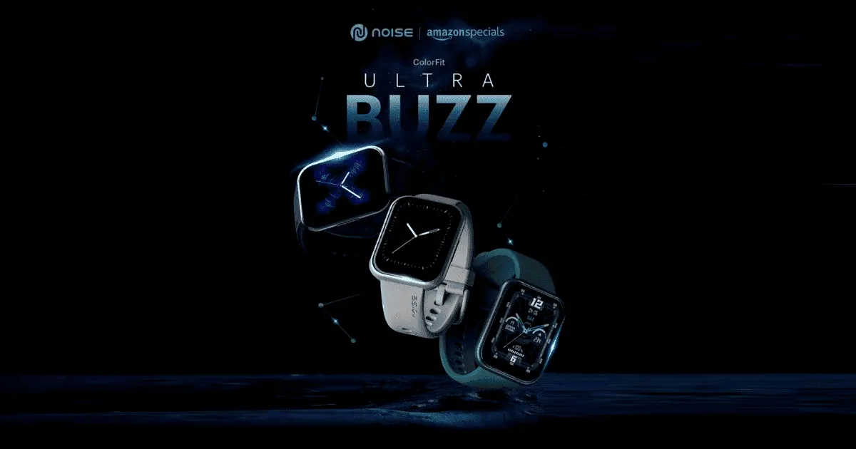 Noise ColorFit Ultra Buzz to launch in India soon