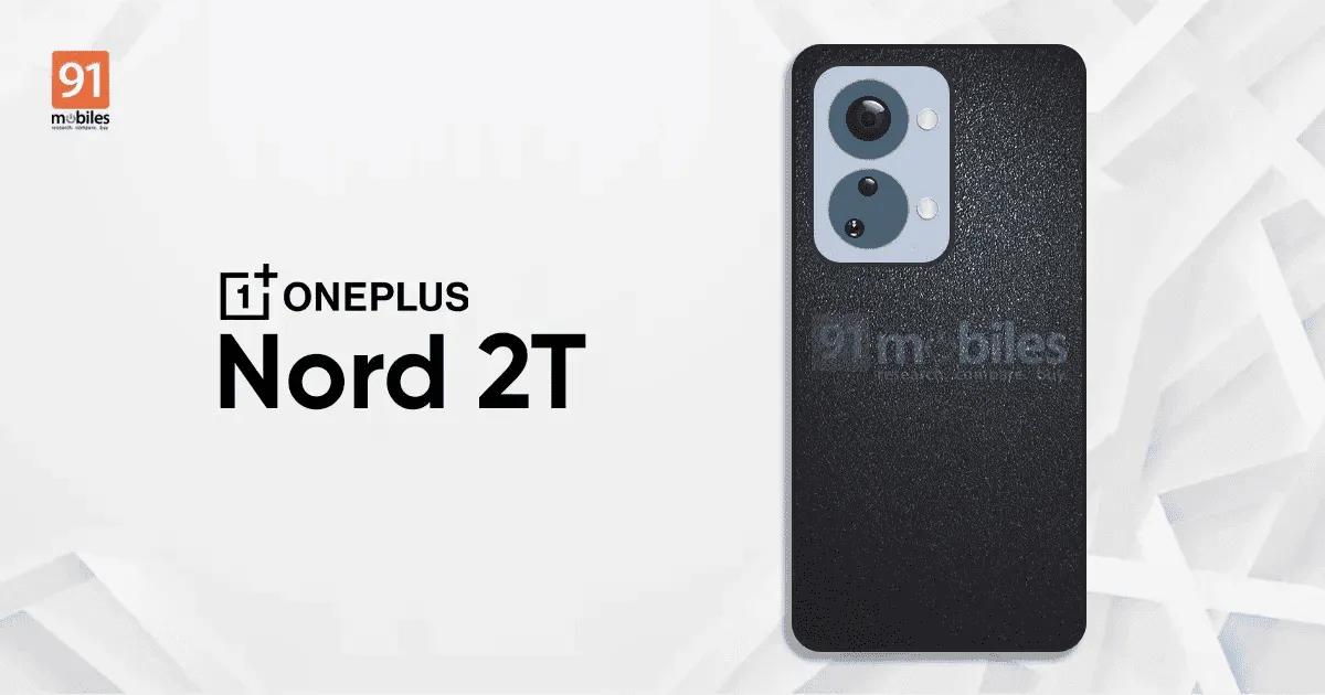 OnePlus Nord 2T India Launch Date Officially Confirmed, Expected Price